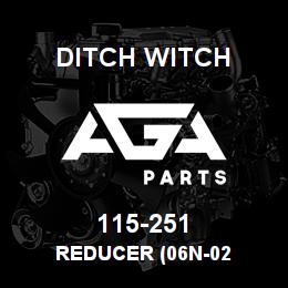 115-251 Ditch Witch REDUCER (06N-02 | AGA Parts