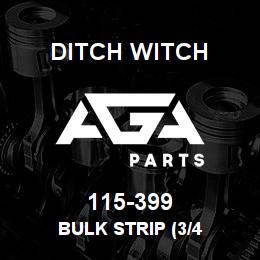 115-399 Ditch Witch BULK STRIP (3/4 | AGA Parts