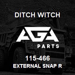 115-466 Ditch Witch EXTERNAL SNAP R | AGA Parts