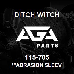 115-705 Ditch Witch "ABRASION SLEEV | AGA Parts