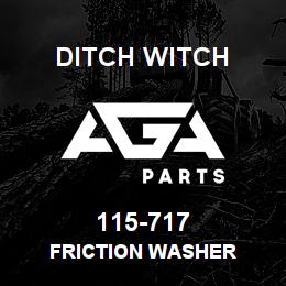 115-717 Ditch Witch FRICTION WASHER | AGA Parts