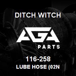 116-258 Ditch Witch LUBE HOSE (02N | AGA Parts