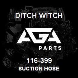 116-399 Ditch Witch SUCTION HOSE | AGA Parts