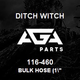 116-460 Ditch Witch BULK HOSE (1" | AGA Parts