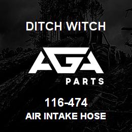 116-474 Ditch Witch AIR INTAKE HOSE | AGA Parts