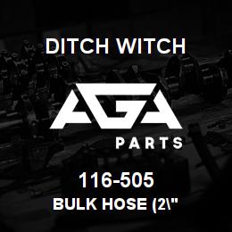 116-505 Ditch Witch BULK HOSE (2" | AGA Parts