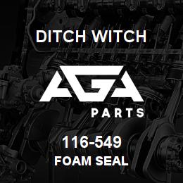 116-549 Ditch Witch FOAM SEAL | AGA Parts