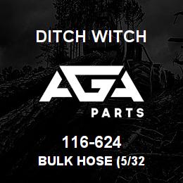 116-624 Ditch Witch BULK HOSE (5/32 | AGA Parts
