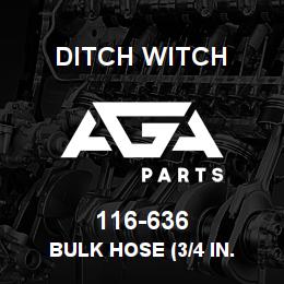 116-636 Ditch Witch BULK HOSE (3/4 IN. | AGA Parts