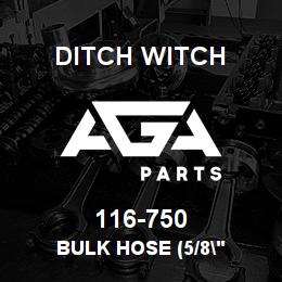 116-750 Ditch Witch BULK HOSE (5/8" | AGA Parts