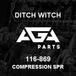 116-869 Ditch Witch COMPRESSION SPR | AGA Parts