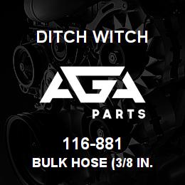 116-881 Ditch Witch BULK HOSE (3/8 IN. | AGA Parts