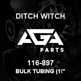 116-897 Ditch Witch BULK TUBING (1" | AGA Parts