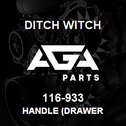 116-933 Ditch Witch HANDLE (DRAWER | AGA Parts