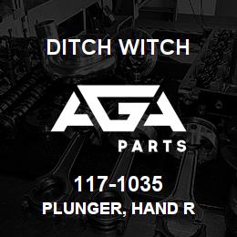 117-1035 Ditch Witch PLUNGER, HAND R | AGA Parts