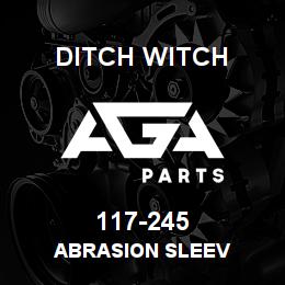 117-245 Ditch Witch ABRASION SLEEV | AGA Parts
