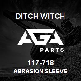 117-718 Ditch Witch ABRASION SLEEVE | AGA Parts