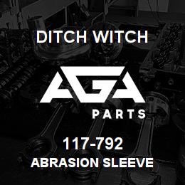 117-792 Ditch Witch ABRASION SLEEVE | AGA Parts