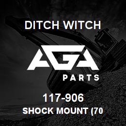 117-906 Ditch Witch SHOCK MOUNT (70 | AGA Parts