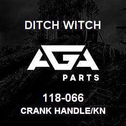 118-066 Ditch Witch CRANK HANDLE/KN | AGA Parts
