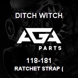 118-181 Ditch Witch RATCHET STRAP ( | AGA Parts