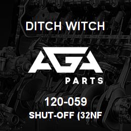 120-059 Ditch Witch SHUT-OFF (32NF | AGA Parts