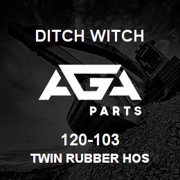 120-103 Ditch Witch TWIN RUBBER HOS | AGA Parts