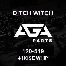 120-519 Ditch Witch 4 HOSE WHIP | AGA Parts