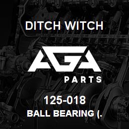 125-018 Ditch Witch BALL BEARING (. | AGA Parts
