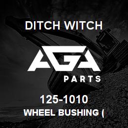125-1010 Ditch Witch WHEEL BUSHING ( | AGA Parts