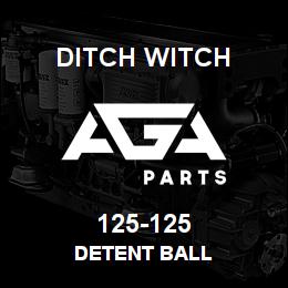 125-125 Ditch Witch DETENT BALL | AGA Parts