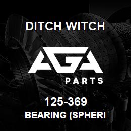 125-369 Ditch Witch BEARING (SPHERI | AGA Parts