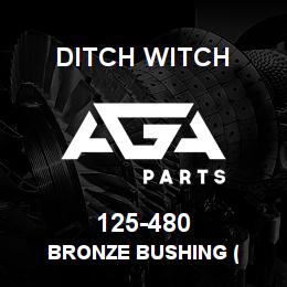 125-480 Ditch Witch BRONZE BUSHING ( | AGA Parts