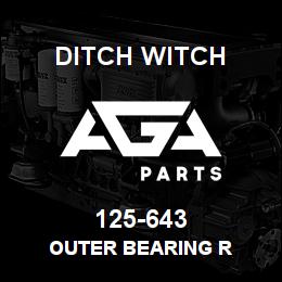 125-643 Ditch Witch OUTER BEARING R | AGA Parts