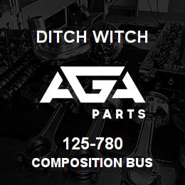 125-780 Ditch Witch COMPOSITION BUS | AGA Parts