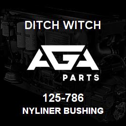 125-786 Ditch Witch NYLINER BUSHING | AGA Parts