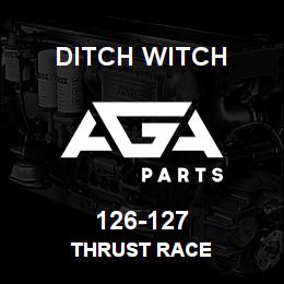 126-127 Ditch Witch THRUST RACE | AGA Parts