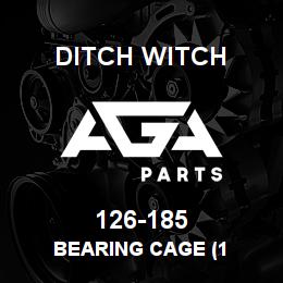 126-185 Ditch Witch BEARING CAGE (1 | AGA Parts