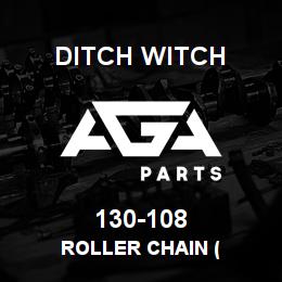 130-108 Ditch Witch ROLLER CHAIN ( | AGA Parts