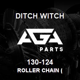 130-124 Ditch Witch ROLLER CHAIN ( | AGA Parts