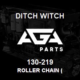 130-219 Ditch Witch ROLLER CHAIN ( | AGA Parts