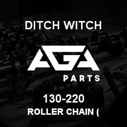 130-220 Ditch Witch ROLLER CHAIN ( | AGA Parts