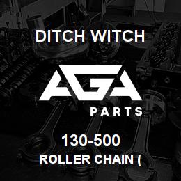 130-500 Ditch Witch ROLLER CHAIN ( | AGA Parts