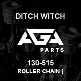 130-515 Ditch Witch ROLLER CHAIN ( | AGA Parts