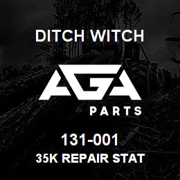 131-001 Ditch Witch 35K REPAIR STAT | AGA Parts