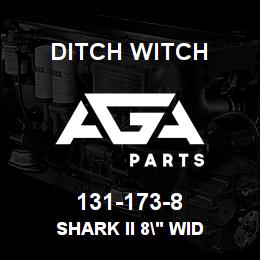 131-173-8 Ditch Witch SHARK II 8" WID | AGA Parts