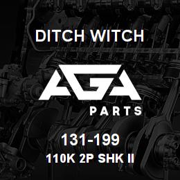 131-199 Ditch Witch 110K 2P SHK II | AGA Parts