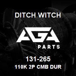 131-265 Ditch Witch 110K 2P CMB DUR | AGA Parts