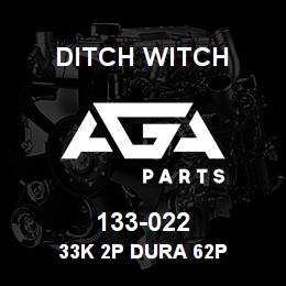 133-022 Ditch Witch 33K 2P DURA 62P | AGA Parts