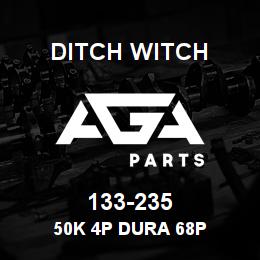 133-235 Ditch Witch 50K 4P DURA 68P | AGA Parts